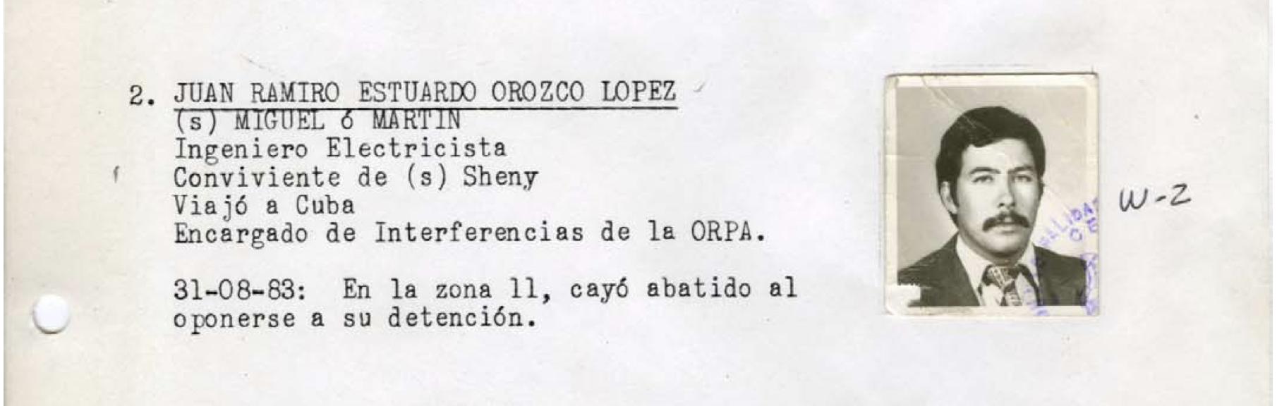 Entry from the Diario Militar showing Juan Ramiro Estuardo Orozco Lopez, noting he was killed in 1983 while resisting detention, alongside a small ID-style photo labeled “W-2.”